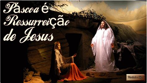 a ressurreição de jesus é comemorada no domingo de